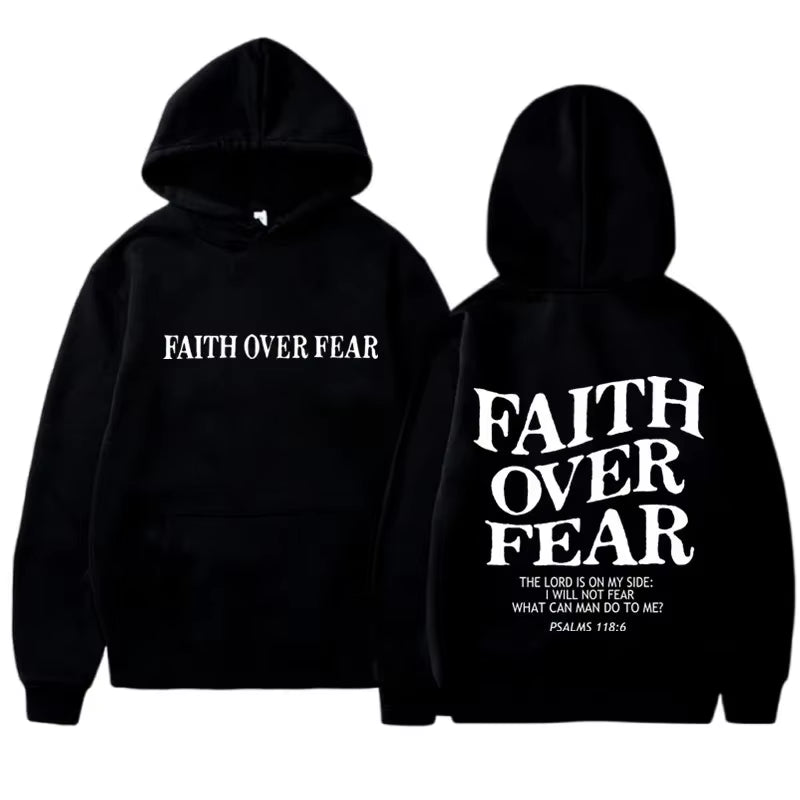 FAITH over FEAR Print Hoodies for Men Women Casual Long Sleeve Hooded Sweatshirts Hip Hop Harajuku Hoodie Y2K Men Tops Hoodie